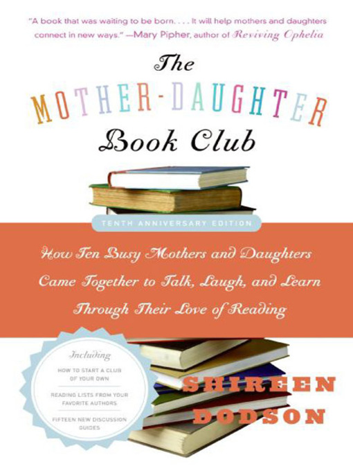 Title details for The Mother-Daughter Book Club Rev Ed. by Shireen Dodson - Available